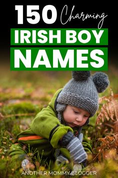 the cover of 150 charming irish boy names, with an image of a baby wearing a hat