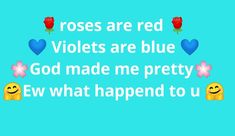 🌹🌹💙💙🌸🌸🤗🤗 Rost Battle Lines, Good Roasts To Say To People, Roast To Say To People, Roast To Say, Roasting Lines, Valentines Jokes, Roast Someone