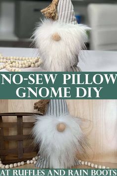 no sew pillow gnome diy that ruffles and rain boots