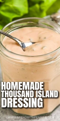 homemade thousand island dressing in a jar with a spoon