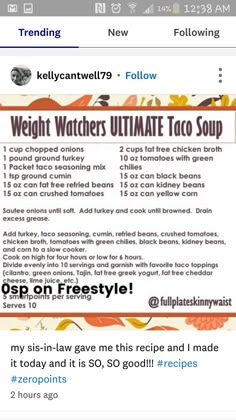 an image of the ultimate taco soup recipe for weight watchers on instagram