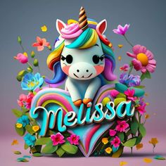 a colorful unicorn with flowers and the word melissa