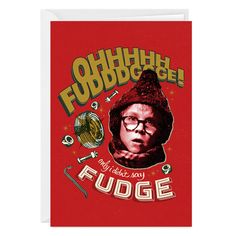 a red greeting card with the words fudge on it