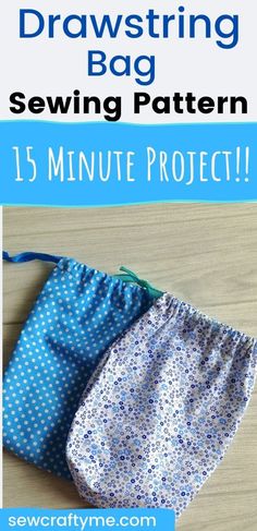 sewing project drawstring bag with instructions to sew it and how to sew it