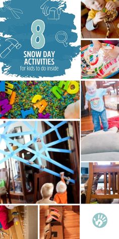 the collage shows different activities for toddlers to do in their house, including snow day activities and crafts