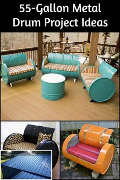 different types of chairs and couches with text overlay that reads 5 - gallon metal drum project ideas