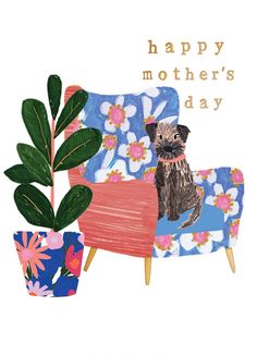 a card with a dog sitting on a couch next to a potted plant and the words happy mother's day