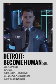 a man wearing a suit and tie standing in front of a poster with the words detroit become human