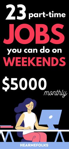 23 Flexible Weekend Jobs to Make Quick Bucks [$1,000+/Week] Websites To Read Books, Weekend Jobs, Online Jobs For Moms, Etsy Seo