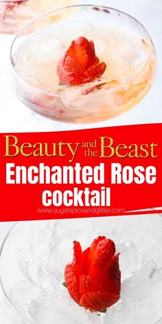 the cover of beauty and the beast enhanced rose cocktail with strawberries in ice cubes