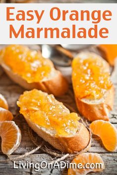 orange marmalade is an easy and delicious dessert that's ready in minutes