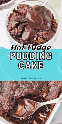 hot fudge pudding cake in a glass dish with chocolate sauce on top and the title overlay reads, hot fudge pudding cake