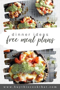 the meal is prepared and ready to be eaten with text overlay that reads dinner ideas free meal plans