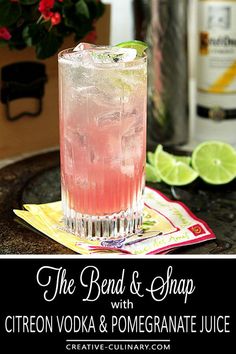 the bend & snapp with citron vodka and pomegranate juice recipe