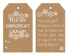 two tags with the words vie un chocolat chaudi written on one side