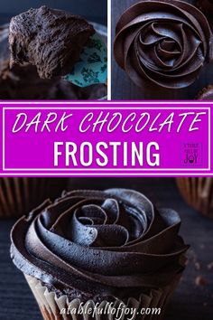 chocolate frosted cupcakes with the words dark chocolate frosting