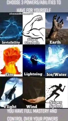 an image of different types of energy in the sky with caption that reads, choose 3 powers / abilitiess to have for yourself