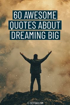 Discover the inspiration you need to dream bigger and aim higher with this collection of 60 powerful dream big quotes. via @SeffSaid Reach Your Dreams Quotes, Quote About Following Your Dreams, Dream Quotes Motivation, Pursue Your Dreams Quotes, I Have A Dream Quotes, Big Dreams Quotes, Dream Chaser Quotes, Quotes About Dreaming Big, Quotes About Dreaming