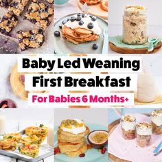 baby led weaning first breakfast for babies 6 months and up with text overlay that reads, baby led weaning first breakfast for babies 6 months