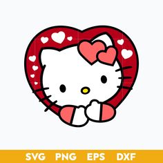 a hello kitty heart with hearts on it and the words svg png eps dxf