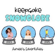 three snow globes with the words keepake showglobee on them and an image of two children