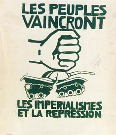 a sign that says les peuples vancront with two tanks on it