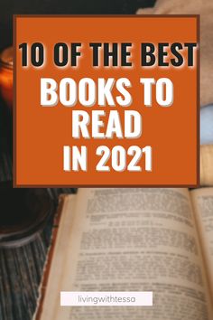 an open book with the title 10 of the best books to read in 2021