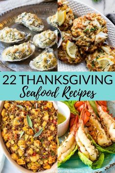 thanksgiving seafood recipe with text overlay that reads, 22 thanksgiving seafood recipes