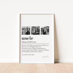 an uncle framed photo with the words uncle on it and three pictures in black