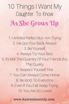 the 10 things i want my daughter to know as she grows up is an easy and fun activity