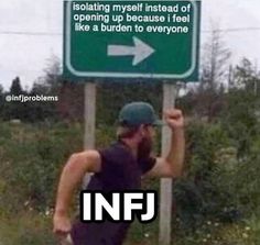 Infj Meme, Infj Problems, Intj And Infj, Infj Mbti, Infj Personality Type