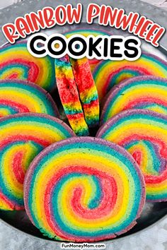 rainbow pinwheel cookies on a plate with text overlay that reads rainbow pinwheel cookies