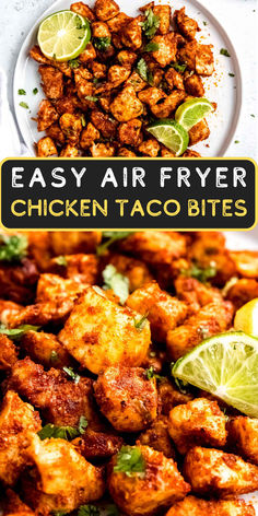 Split image showing overhead image of chicken taco bites on white plate at top. Below, close up image of chicken taco bites. Air Fryer Chicken Burrito Bowl, Air Fry Chicken Tacos, Quick Chicken Recipes Air Fryer, Low Calorie Chicken Recipes Air Fryer, Air Fryer Taco Chicken, Chicken Taco Air Fryer, Chicken Taco Bites, Air Fryer Recipes Healthy Dinners Chicken, Chicken In The Airfryer