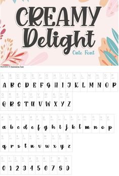 the creamy delight font and lowercase alphabet