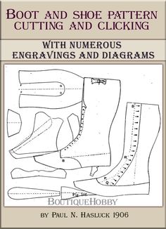 boot and shoe pattern cutting and clicking with numerous engravings and diagrams