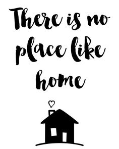 there is no place like home with a house and heart on the roof in black ink