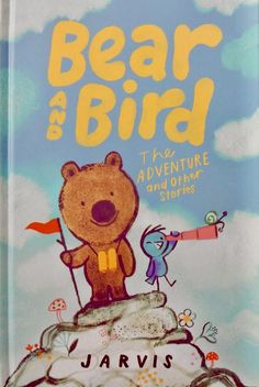 bear and bird the adventure and other stories by jarvins, jani /