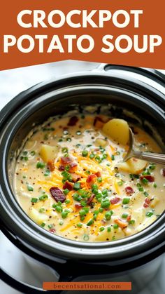 the crockpot potato soup is ready to be eaten