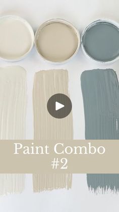 paint colors with the words paint combo 2