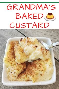 this is an image of grandma's baked custard