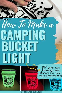 How to make a camping light buckert Campsite Decorating, Rv Lifestyle