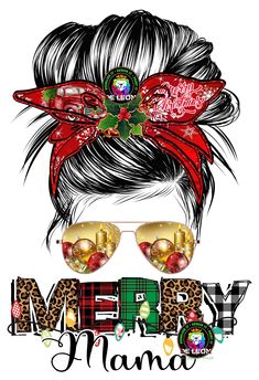 a drawing of a woman wearing sunglasses and a bandana with the words merry mama on it