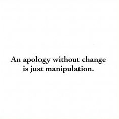 Quotes About Not Apologizing, Apologies Don't Mean Anything, Dont Say Sorry If You Dont Mean It, Not Apologizing Quotes, Dont Apologize Quotes, Don’t Apologize, Quotes About Being Done Pleasing People, Fake Apology Quotes, Funny Apologies