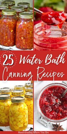 25 water bath canning recipes to use in the kitchen