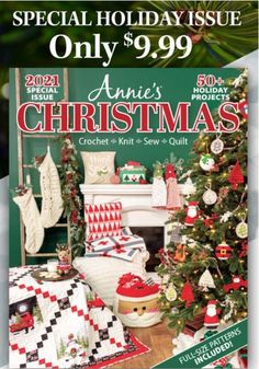 the cover of annie's christmas crochet and sew quilts magazine