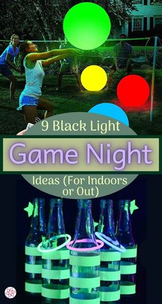 an image of game night ideas for indoors or out with text overlay that reads, 9 black light game night ideas for indoors or out