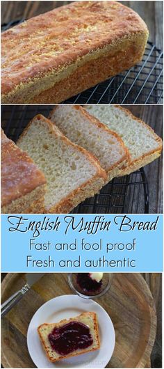 english muffin bread, fast and fool proof fresh and authentic with instructions for making it