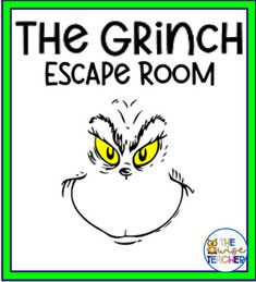 the grinch escape room sign with yellow eyes