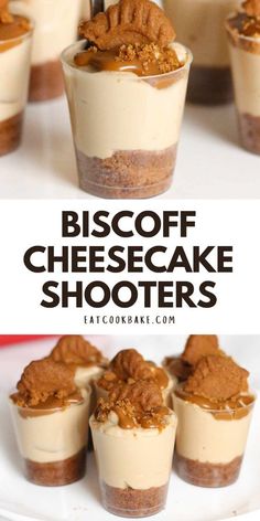 small desserts on a plate with the words biscoff cheesecake shooters above them