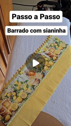 a table runner with lemons on it and the words passo a paso written in spanish